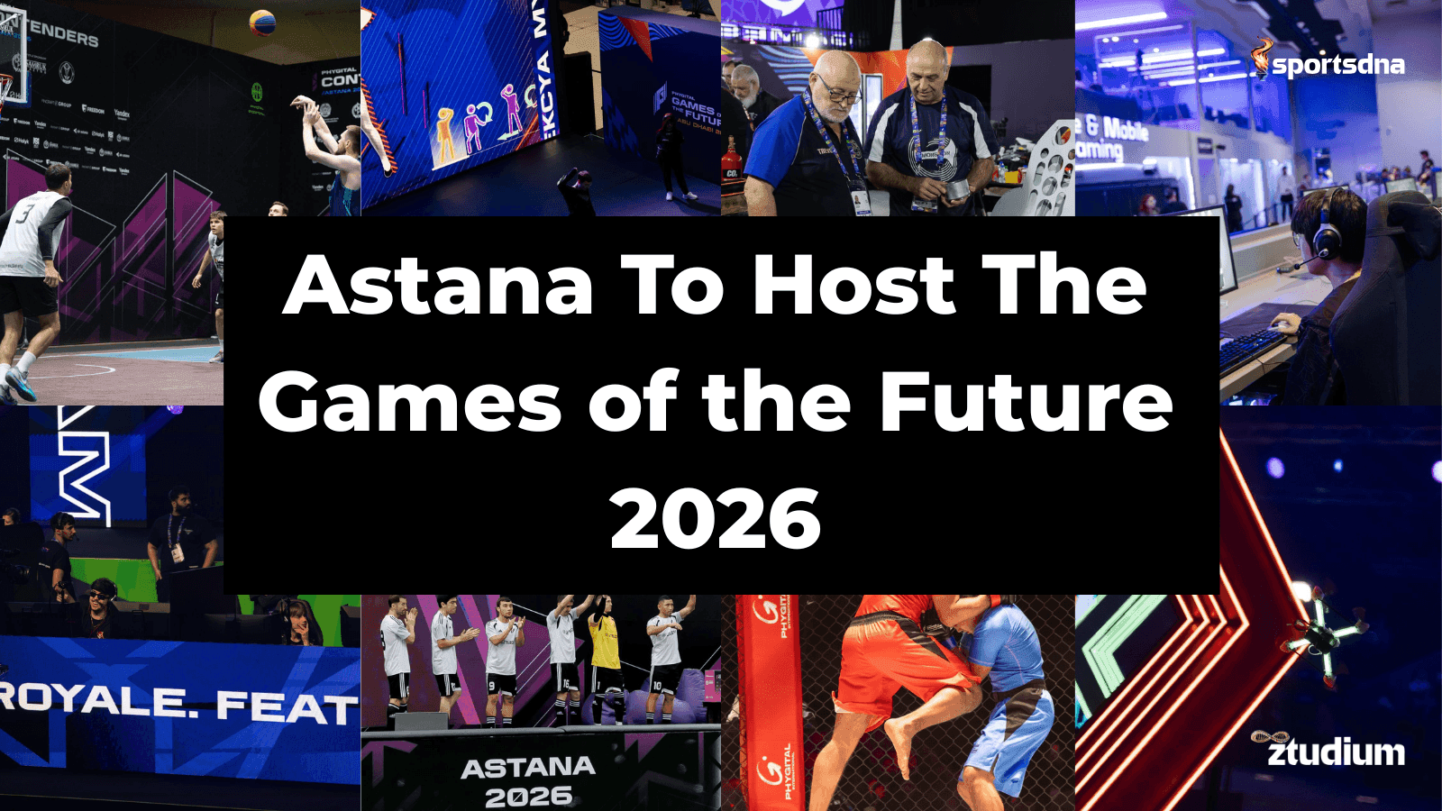 Astana To Host The Games of the Future 2026 image